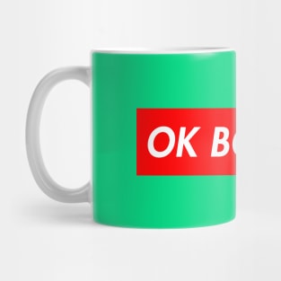 Ok Boomer Merch Mug